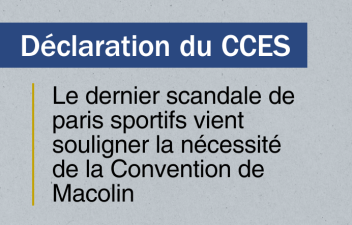 Déclaration du CCES : Le dernier scandale de paris sportifs vient souligner la nécessité de la Convention de Macolin
